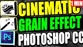 Adobe Photoshop Cinematic Effect Grain (Step by Step Guide – Full Tutorial)