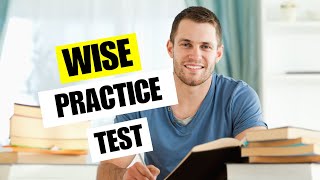 WISE Practice Test - WISE Exam Review Guide, Questions and Answers 2025