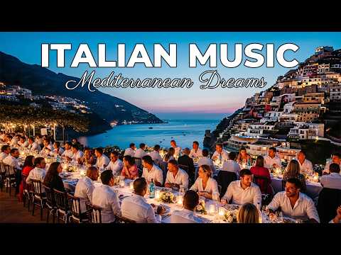 🎶 Italian Vibes & Mediterranean Music 🎶 2+ Hours Serene Amalfi Coast & Lake Como Relaxing Scenery 4K