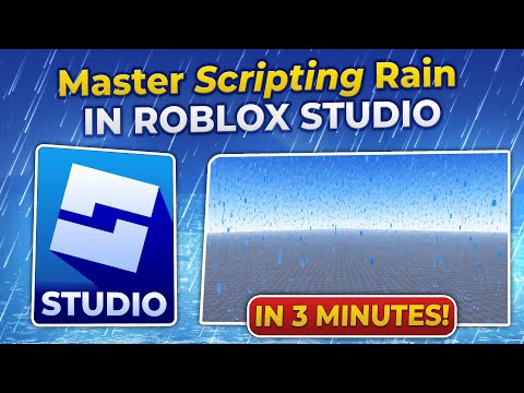How to Script Rain in Roblox Studio (Full Tutorial)