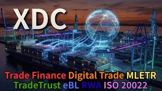 $35 Trillion Unlocked: How XDC, MLETR, and TradeTrust are Revolutionizing Global Trade?