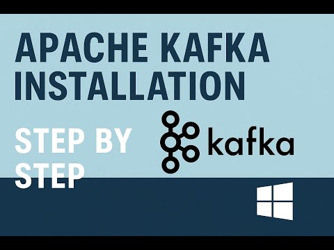 Apache Kafka Installation on Windows | Step by Step Kafka Setup