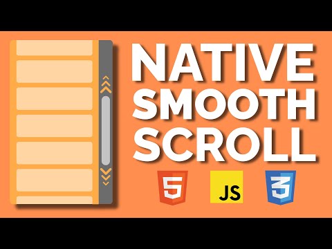 Native Smooth Scroll with Pure CSS and JS