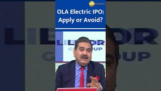 OLA ELECTRIC IPO : Apply Or Avoid? Anil Singhvi Insights