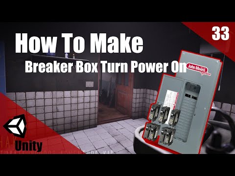 How To Make A HORROR Game In Unity | Breaker Box / Turning On The Power | Horror Series Part 033