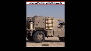 Loitering Munition on Mahindra ALSV #shorts #viralofficialr2 #notwhatyouthink