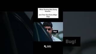 When Testing Was Going Smooth… and Then You Find a Major Bug! | PaperLive Learning