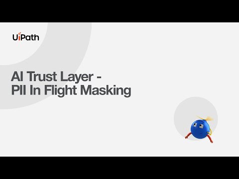 AI Trust Layer - PII In Flight Masking