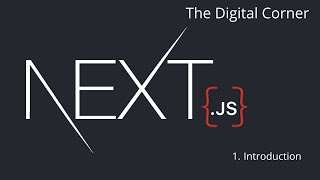 Next.js Beginners Guide - 1 - Introduction
