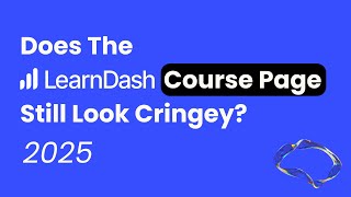 How the New LearnDash Course Page Looks and Functions