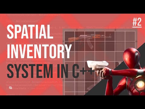 How to Make SPATIAL INVENTORY SYSTEM in C++ | PART 2 | UNREAL ENGINE 5