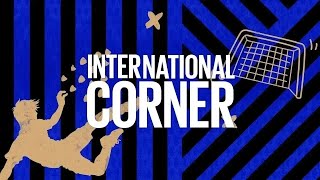LIVE! INTERNATIONAL CORNER ⚫️🔵 | FIFACWC EDITION 🙌