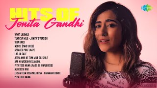 Hits of Jonita Gandhi - Audio Jukebox | What Jhumka | Vida Karo | Tum Kya Mile | Top Bollywood Songs