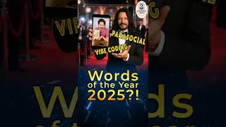 You Think SRK Is Family? That’s “Parasocial.” (Also, “Vibe Coding” Explained) | 2025 WOTY