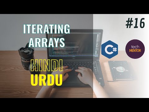 C# Tutorial 16 | Understanding Array Iteration | C# Full Course Beginner To Pro | Urdu | Hindi