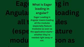 Angular Interview Question - 4 || Eager Loading