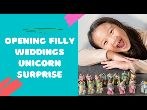 Opening Filly Weddings Unicorn Surprise 🦄