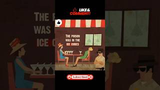 The Poison Was In The Ice Cube? #shorts #ytsshorts #riddleinenglish #puzzlechallenges #braingames
