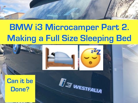 BMW i3 EV MIcroCamper, Part 2  Sleeper Mode