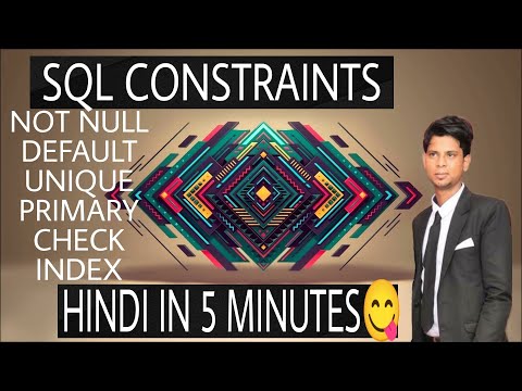 SQL Constraints Hindi in 5 minutes