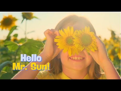 Hello Mr. Sun! #kidssongs #childrenssong #educationalsongs #sun #songs #stemforkids #childrensrhyme