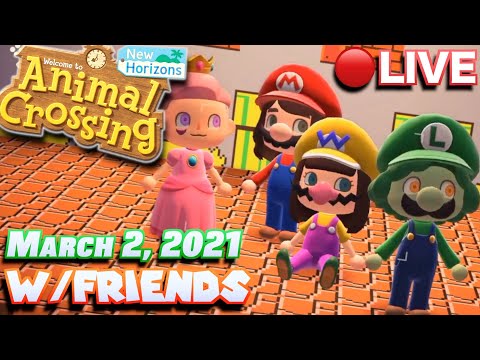 🔴Animal Crossing: NH (12) | Screw Fire Emblem, Mario's where it's at! [March 2, 2021]