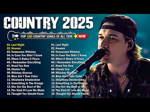 Country Music Playlist 2025 🎸 Morgan Wallen, Luke Combs, Luke Bryan, Chris Stapleton, Brett Young,