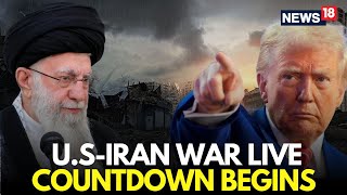 US Iran War LIVE | Iran Warns 'Fully Prepared For War' If US Intervenes | Trump Vs Khamenei | N18G