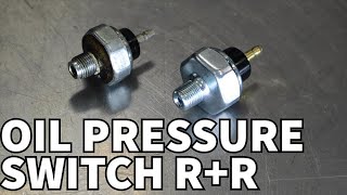 Engine Oil Pressure Switch Removal, Replacement & System Overview