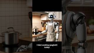 #RobotJokes, #AIHumor, #CookingFail, #TechLaughs  #FunnyShorts