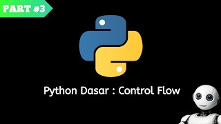 Control Flow Pada Python