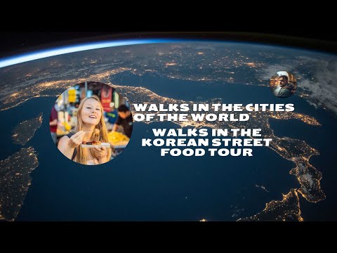 Walks in the Korean cities