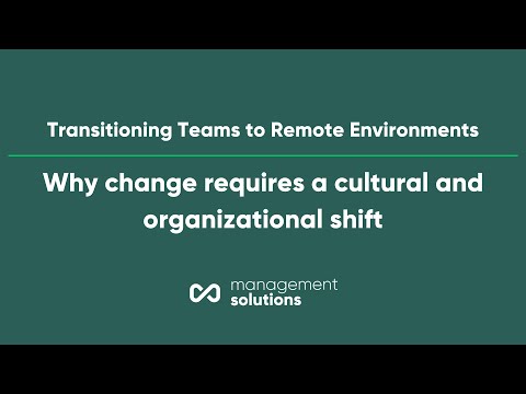 Why Change Requires a Cultural & Organizational Shift