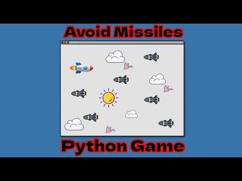 Python Avoid Missiles Game Using Pygame - Slow Pace  - No Talking