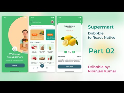 React Native UI Supermart Dribble to React Native Part #02