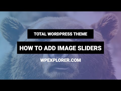 How to Add an Image Slider | Total WordPress Theme