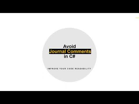 Clean Code 101: Why Journal Comments Should Be Avoided in C#