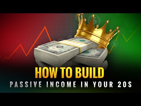 How to Build Passive Income in Your 20s (Before It's Too Late!)