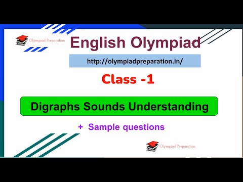 English Olympiad  -     Class 1   -  Digraphs Sounds Study