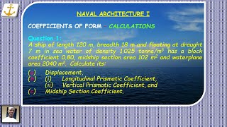 Ship Form Coefficients - CB, CP, CM, CW - NAVAL ARCHITECTURE I - STEP-BY-STEP SOLUTION - ALPHA