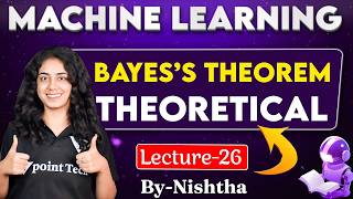 #27 Bayes's Theorem in Machine Learning | Machine Learning Tutorial for Beginners | Tpoint Tech