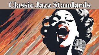 Classic Jazz Standards: Vocal Compilation [Vintage Jazz]