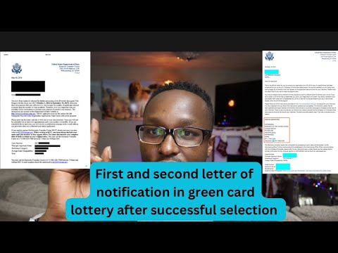 GREEN CARD LOTTERY ➡️FIRST  AND SECOND LETTER OF NOTIFICATION AFTER SUCCESSFULLY BEING SELECTED