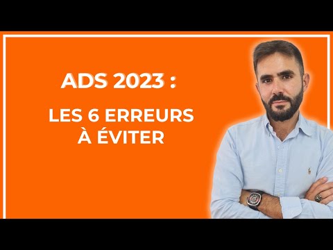 6 erreurs fatales à éviter pour vos Ads en 2023 !