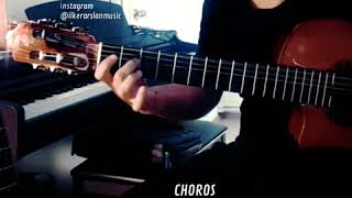 CHOROS Klasik Gitar & Latin Gitar Parçaları, Gitar İlker Arslan, Online Gitar Dersi, Gitar Öğretmeni
