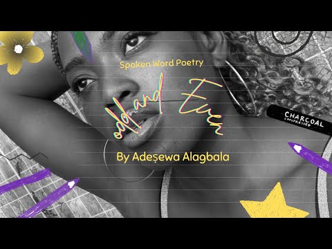 Odd And Even A Spokenword Piece By Adeṣewa Alagbala