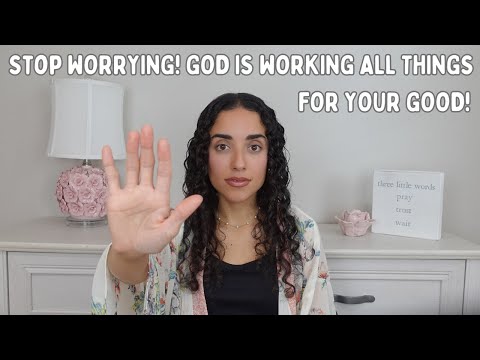 God wants You to Stop Worrying