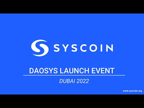 Syscoin DAOSYS Launch Event