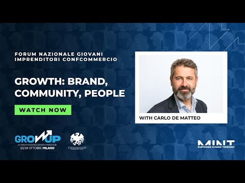 Carlo De Matteo about "Growth: Brand, Community, People"