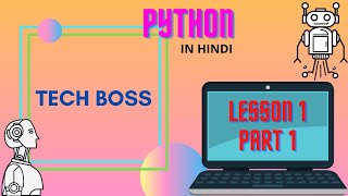 PYTHON LESSON 1 PART A